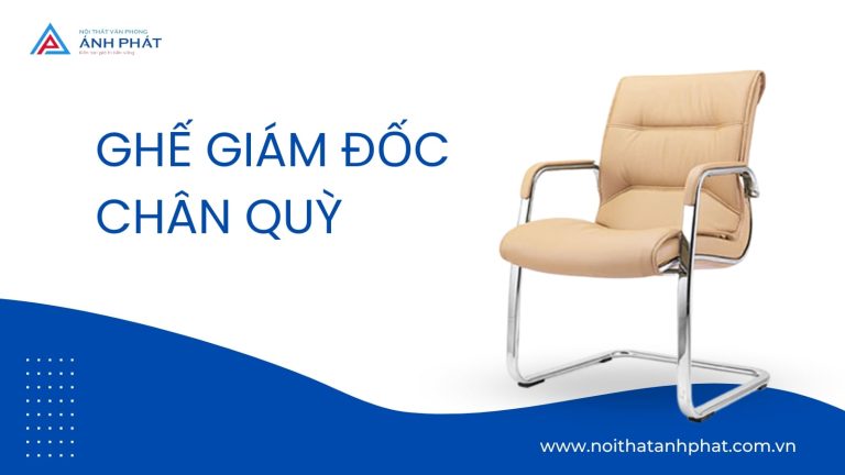 ghế giám đốc chân quỳ